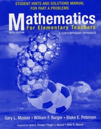 Enlarge image Cover: Hints and Solutions Manual for Part A Problems to Accompany "Mathematics for Elementary Teachers", 6th Edition - Wiley