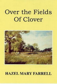 Enlarge image Cover: Over the Fields of Clover - Wilverley Press