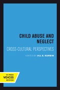 Cover: Child Abuse and Neglect - University of California Press