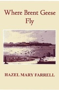 Cover: Where Brent Geese Fly - Wilverley Press