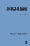 Cover: Aspects of Odawa Morphophonemics - Routledge