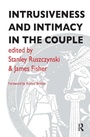 Cover: Intrusiveness and Intimacy in the Couple - Routledge