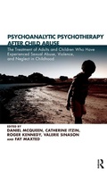 Cover: Psychoanalytic Psychotherapy After Child Abuse - Routledge