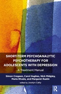 Cover: Short-term Psychoanalytic Psychotherapy for Adolescents with Depression - Routledge