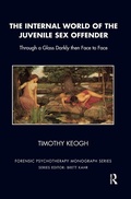 Cover: The Internal World of the Juvenile Sex Offender - Routledge