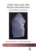 Cover: Fairy Tales and the Social Unconscious - Routledge