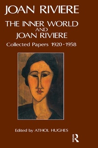 Enlarge image Cover: The Inner World and Joan Riviere - Routledge