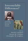 Cover: Irreconcilable Differences? A Learning Resource For Jews And Christians - Routledge