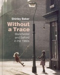 Cover: Without a Trace - The History Press Ltd