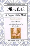 Cover: A Dagger of the Mind: Macbeth for Senior Students - St Clair Press