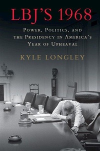 Enlarge image Cover: LBJ's 1968 - Cambridge University Press