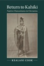 Cover: Return to Kahiki - Cambridge University Press