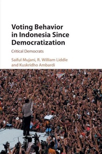Enlarge image Cover: Voting Behavior in Indonesia since Democratization - Cambridge University Press