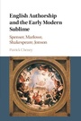 Cover: English Authorship and the Early Modern Sublime - Cambridge University Press