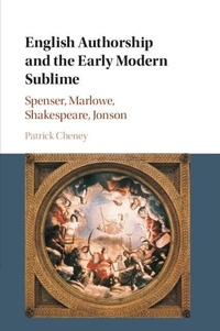Enlarge image Cover: English Authorship and the Early Modern Sublime - Cambridge University Press