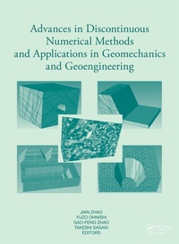 Enlarge image Cover: Advances in Discontinuous Numerical Methods and Applications in Geomechanics and Geoengineering - CRC Press