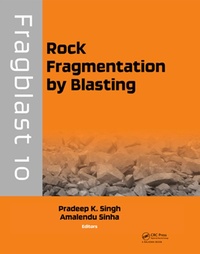 Enlarge image Cover: Rock Fragmentation by Blasting - CRC Press