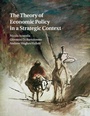 Cover: The Theory of Economic Policy in a Strategic Context - Cambridge University Press