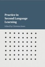 Cover: Practice in Second Language Learning - Cambridge University Press
