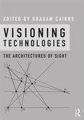 Cover: Visioning Technologies - Routledge