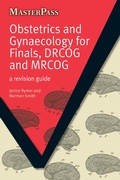 Cover: Obstetrics and Gynaecology for Finals, DRCOG and MRCOG - CRC Press