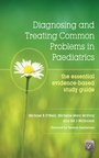 Cover: Diagnosing and Treating Common Problems in Paediatrics - CRC Press
