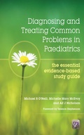 Cover: Diagnosing and Treating Common Problems in Paediatrics - CRC Press