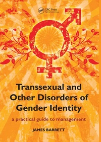 Enlarge image Cover: Transsexual and Other Disorders of Gender Identity - CRC Press