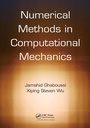 Cover: Numerical Methods in Computational Mechanics - CRC Press