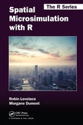 Cover: Spatial Microsimulation with R - Chapman & Hall/CRC