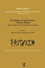 Cover: The Origin of Early Israel-Current Debate - Routledge