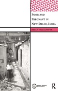 Cover: Poor and Pregnant in New Delhi, India - Routledge