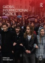 Cover: Global Insurrectional Politics - Routledge