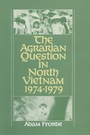 Bild: The Agrarian Question in North Vietnam, 1974-79 - Routledge
