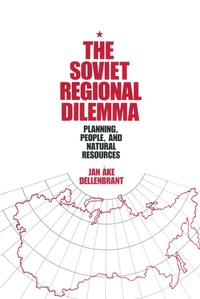 Abbildung von: The Soviet Regional Dilemma - Routledge