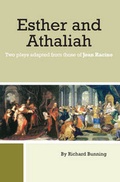 Cover: Esther and Athaliah - Richard Bunning