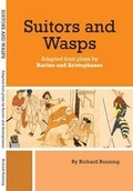 Cover: Suitors and Wasps - Richard Bunning