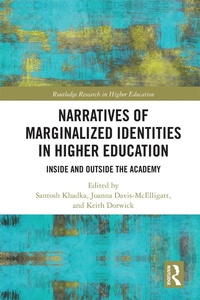 Enlarge image Cover: Narratives of Marginalized Identities in Higher Education - Routledge