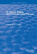 Cover: An Atlas for Staging Mammalian and Chick Embryos - CRC Press