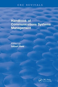 Enlarge image Cover: Handbook of Communications Systems Management - Auerbach