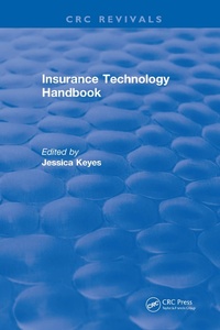 Enlarge image Cover: Insurance Technology Handbook - CRC Press