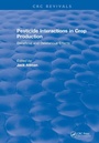 Cover: Pesticide Interactions in Crop Production - CRC Press