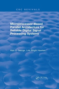 Abbildung von: Microprocessor-Based Parallel Architecture for Reliable Digital Signal Processing Systems - CRC Press