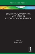 Cover: Situating Qualitative Methods in Psychological Science - Routledge