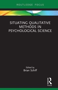 Enlarge image Cover: Situating Qualitative Methods in Psychological Science - Routledge
