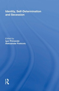 Enlarge image Cover: Identity, Self-Determination and Secession - Routledge