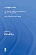 Cover: Cities of Ideas: Civil Society and Urban Governance in Britain 1800?2000 - Routledge