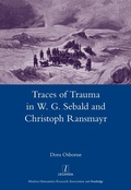 Cover: Traces of Trauma in W. G. Sebald and Christoph Ransmayr - Routledge