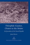 Cover: Theophile Gautier, Orator to the Artists - Routledge
