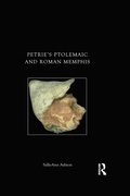 Cover: Petrie's Ptolemaic and Roman Memphis - Routledge
